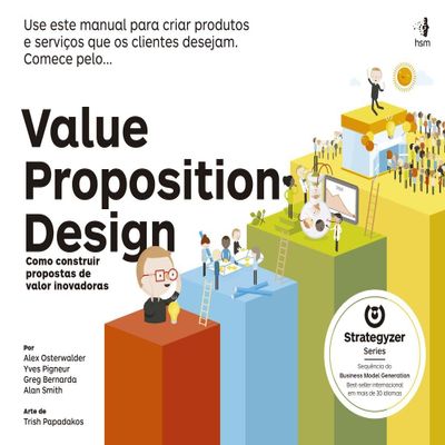 Value Proposition Design (Em Portuguese do Brasil)