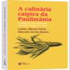 A Culinaria Caipira da Paulistania (Em Portugues do Brasil) view 3