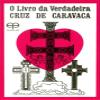 Livro Da Verdadeira Cruz De Caravaca, O view 1