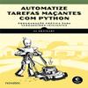 Automatize Tarefas Maantes com Python (Em Portuguese do Brasil) view 1