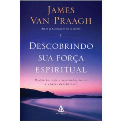 Descobrindo Sua Forca Espiritual (Em Portugues do Brasil)