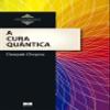 A Cura Quntica (Em Portuguese do Brasil) view 1