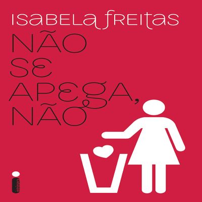 Nao Se Apega Nao (Em Portugues do Brasil)