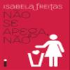 Nao Se Apega Nao (Em Portugues do Brasil) view 1
