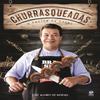 Churrasqueadas. O Prazer da Carne (Em Portugues do Brasil) view 1