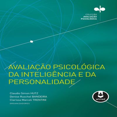 Avaliao Psicolgica da Inteligncia e da Personalidade