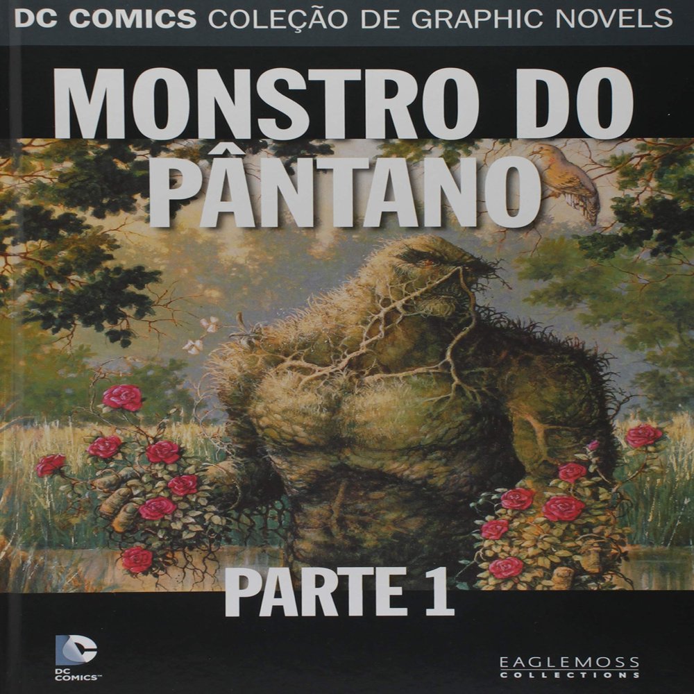 66. Monstro do Pntano. Parte 1- Dc Graphic Novels