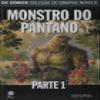 66. Monstro do Pntano. Parte 1- Dc Graphic Novels view 1
