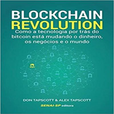 Blockchain Revolution (Em Portuguese do Brasil)