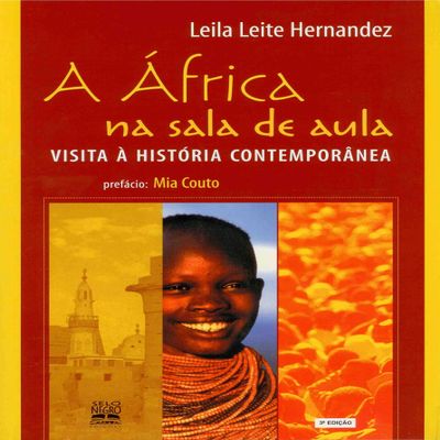 Africa Na Sala De Aula, A Visita A Historia Contemporanea (Em Portuguese do Brasil)