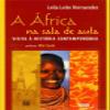 Africa Na Sala De Aula, A Visita A Historia Contemporanea (Em Portuguese do Brasil) view 1