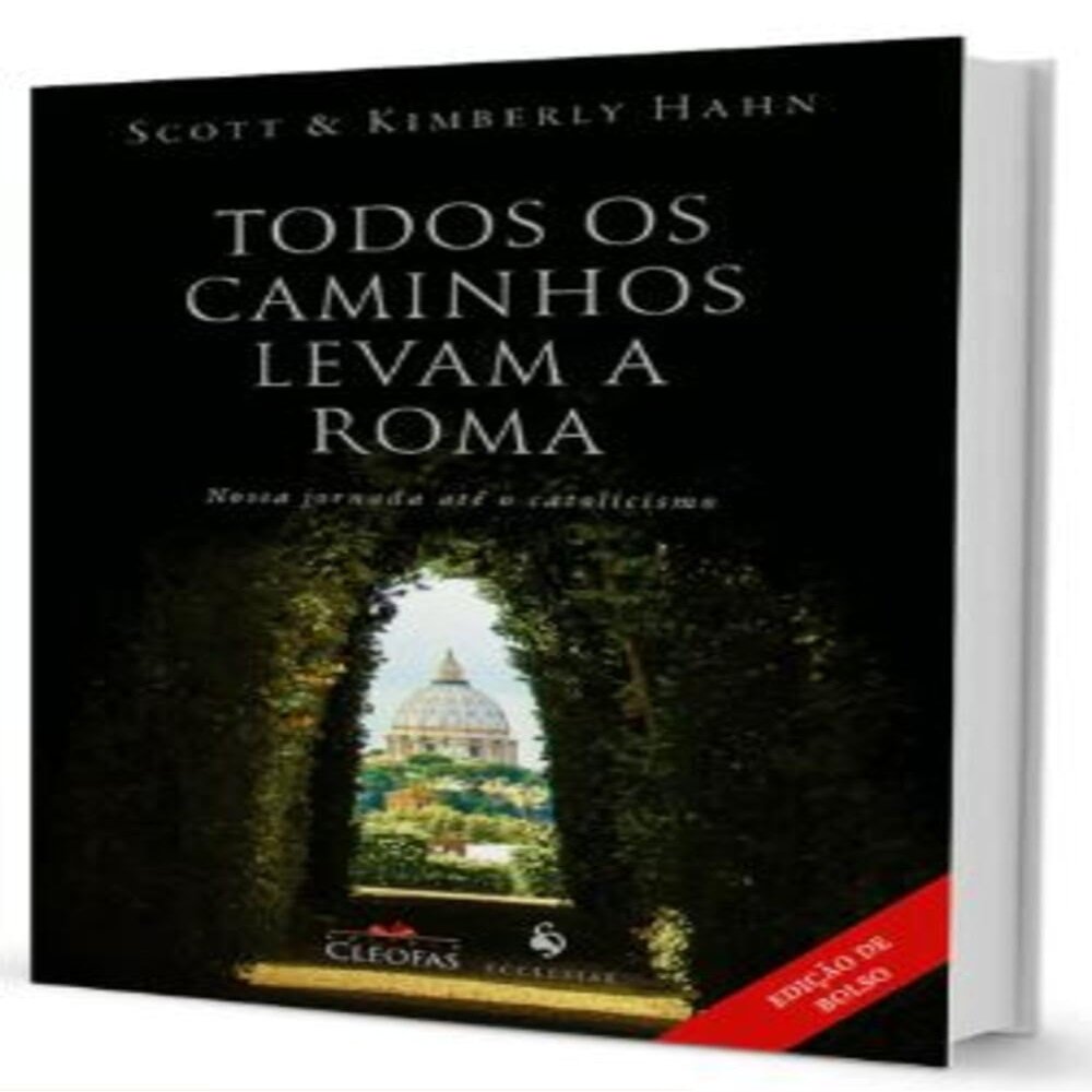 Todos os Caminhos Levam a Roma (Em Portuguese do Brasil)