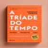 A Triade do Tempo (Em Portugues do Brasil) view 2