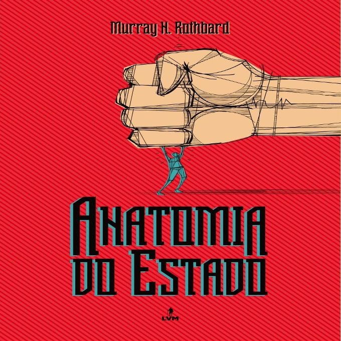 Anatomia do Estado (Em Portugues do Brasil)