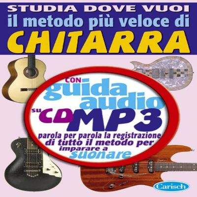 Il Metodo Piu Veloce Di Chitarra +CD