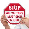 SmartSign "Stop - All Visitors Must Sign in Here" Sign | 10" x 10" Aluminum, Made in USA view 1