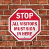 SmartSign "Stop - All Visitors Must Sign in Here" Sign | 10" x 10" Aluminum, Made in USA view 3