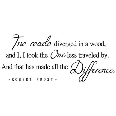 Two Roads Diverged in A Wood Traveled Road Robert Frost Decal Sticker