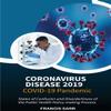 Coronavirus Disease 2019: Covid-19 Pandemic: States of Confusion and Disorderliness of the Public Health Policy-making Process view 1