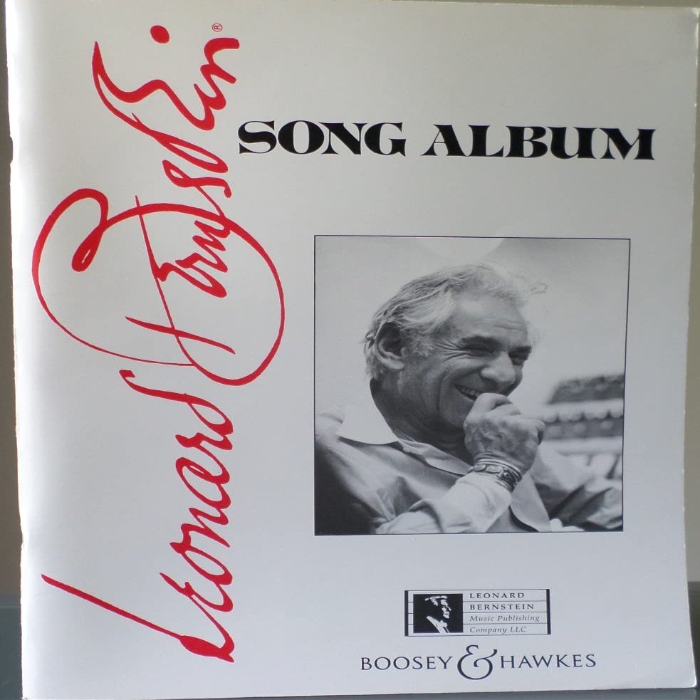 Leonard Bernstein Song Album (voice and piano)