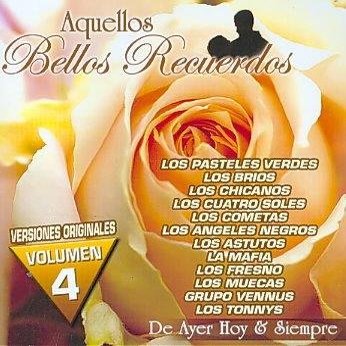 Aquellos Bellos Recuerdos 4