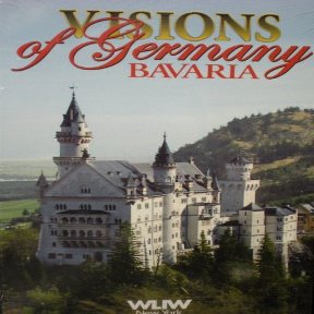 Visions of Germany Bavaria VHS