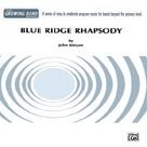 Blue Ridge Rhapsody