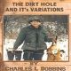 The Dirt Hole and its Variations (DVD)