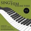 CD Sing To Him-Vol 3-Split Track view 1