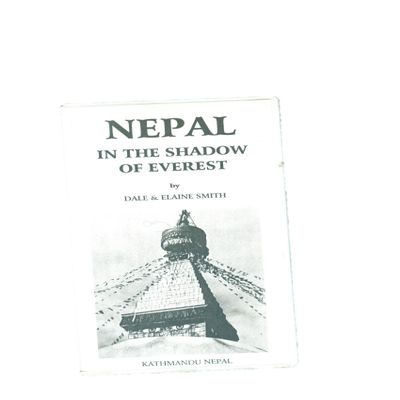 Nepal: In the Shadow of Everest by Dale & Elaine Smith (VHS Tape)
