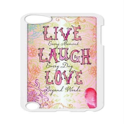 BlackKey live every moment laugh everyday love beyond words Snap-on Hard Back Case Cover Shell for Apple iPod Touch 5th Generation 5G 5 -1575