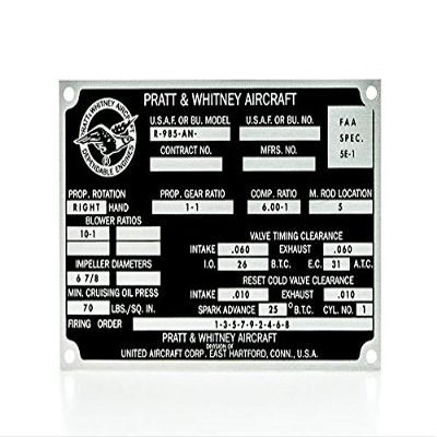 ItsYourAirplane.com, LLC Reproduction Pratt & Whitney R-985-AN Data Plate