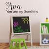 Decor Designs Decals You are My Sunshine view 1
