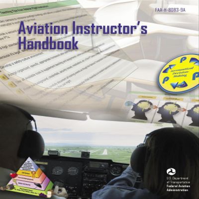 Aviation Instructor's Handbook, FAA-H-8083-9A