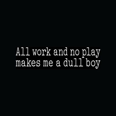 ALL WORK NO PLAY DULL BOY Sticker Jack Vinyl Decal Typewriter Book Movie Redrum - Die cut vinyl decal for windows, cars, trucks, tool boxes, laptops, MacBook - virtually any hard, smooth surface