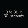 0 TO 60 IN 30 SECONDS Sticker Funny Car Vinyl Decal JDM Gas Saver Beater Slow - Die cut vinyl decal for windows, cars, trucks, tool boxes, laptops, MacBook - virtually any hard, smooth surface view 1