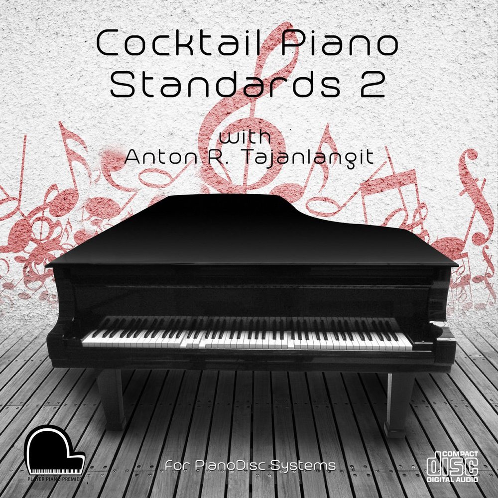Cocktail Piano Standards 2 - PianoDisc Compatible Player Piano CD