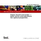 BS PD ISO/TR 10688:2015 Paper, board and pulps. Basic terms and equations for optical properties