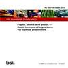 BS PD ISO/TR 10688:2015 Paper, board and pulps. Basic terms and equations for optical properties view 1