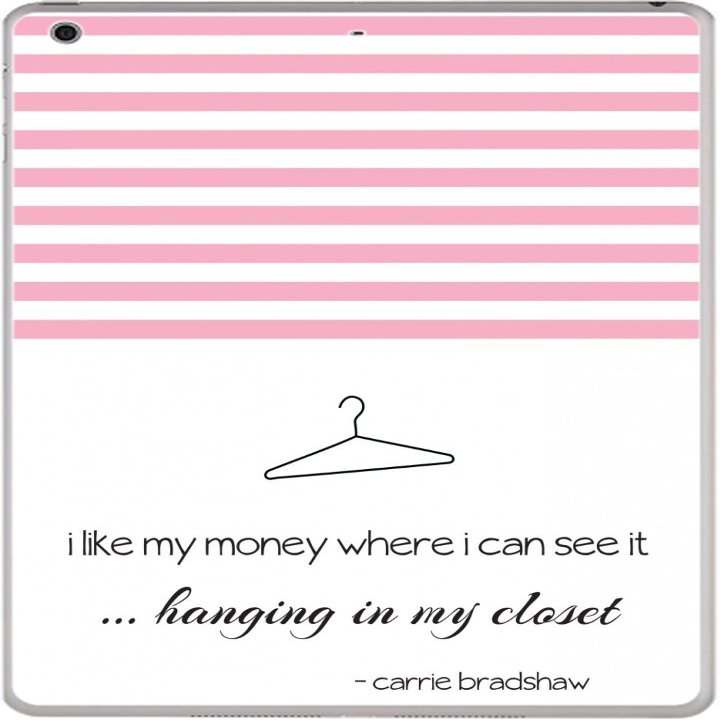 Famous Sex in The City Quote I Like My Money Hanging Where I can See it in The Closet Vinyl Decal Sticker Skin by Debbie's Designs for iPad Air