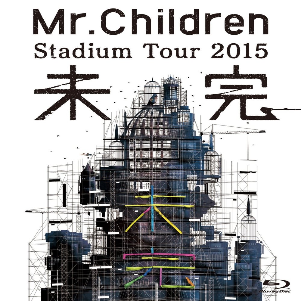 Mr.Children Stadium Tour 2015 