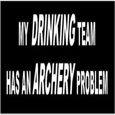White - 7" My Drinking Team Archery Problem Vinyl Die Cut Decal Bumper Sticker, Windows, Cars, Trucks, laptops, etc