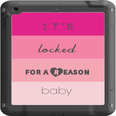 Its Locked for A Reason Baby Funny Quote Vinyl Decal Sticker Skin by Debbie's Designs for Lifeproof Fre iPad Air
