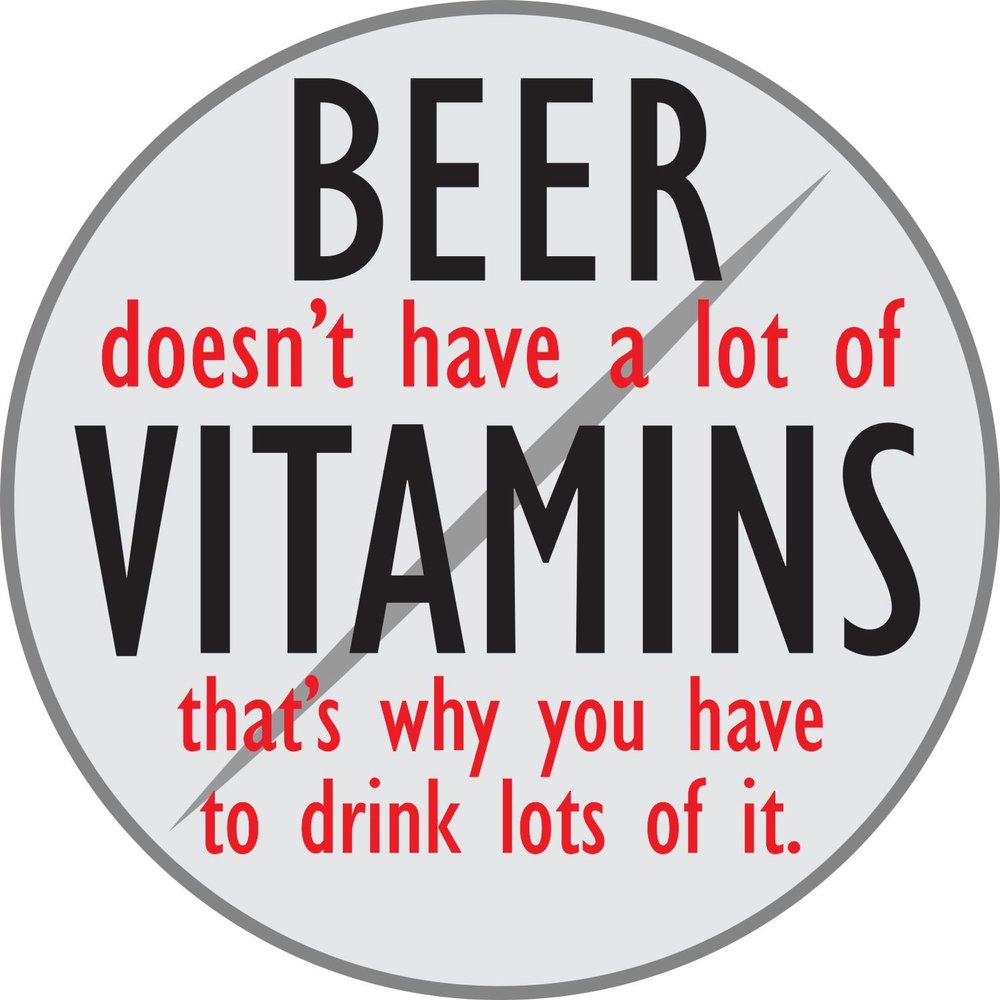 Beer Doesn't Have A Lot of Vitamins, That's Why You Have to Drink Lots of It Funny Vinyl Sticker 5 Inch, Indoor/Outdoor