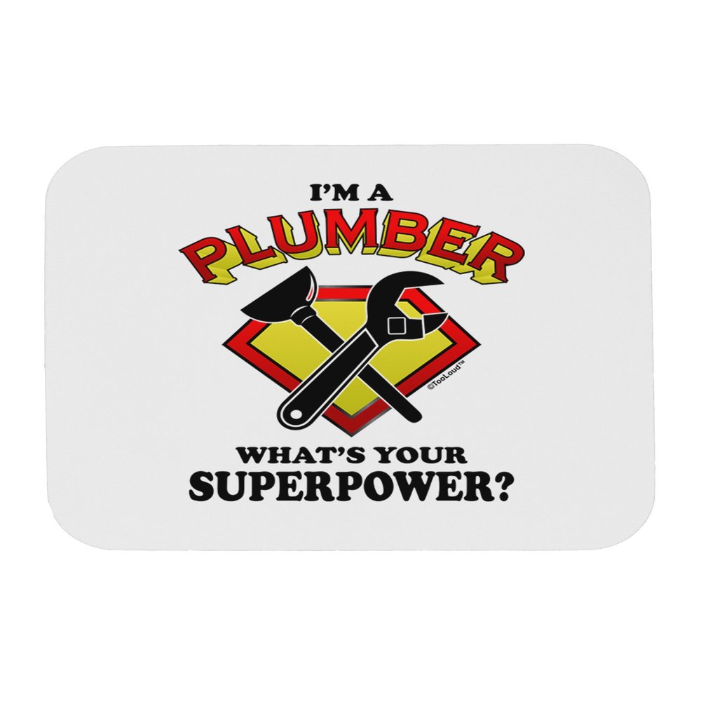 TOOLOUD Plumber - Superpower Mousepad