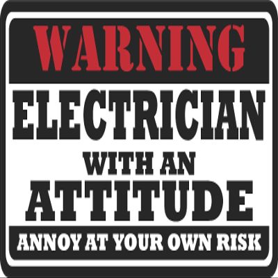 9" Electrician Warning Attitude Sticker Hard Hat Ws1