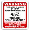 Mysignboards Warning This Property Under 24 Hour Video Surveillance Sign Security CCTV Aluminum - Metal - You are Being Watched!!! view 1