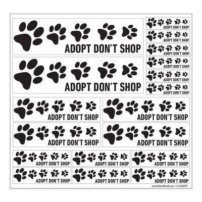 Adopt Don't Shop - 12" x 12" Vinyl Sticker Decal Sheet For Car/Truck/Laptop