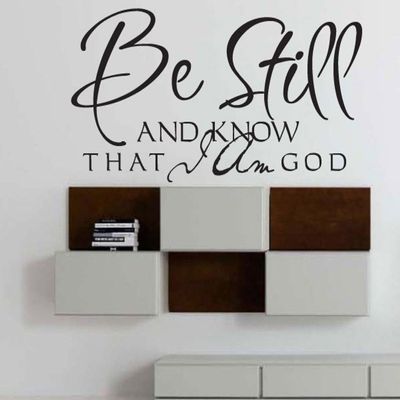Be Still and Know That I Am God Wall Decals Stickers, Black, 36"