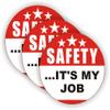 (3) Safety Its My Job Hard Hat Stickers | Decals | Laborer Foreman Factory Manager Construction | Helmet Labels view 1